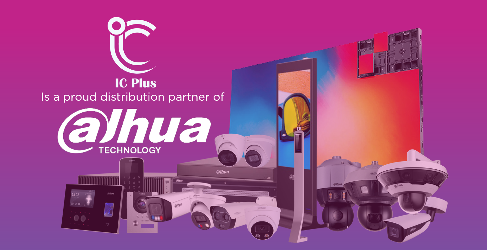 IC Plus - Distributor of Dahua